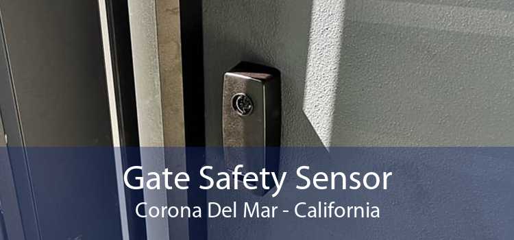 Gate Safety Sensor Corona Del Mar - California