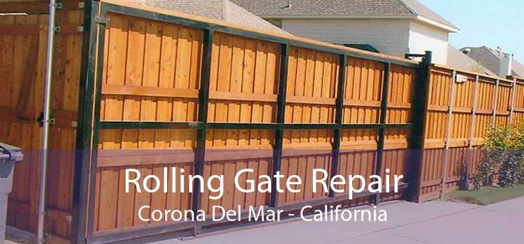 Rolling Gate Repair Corona Del Mar - California